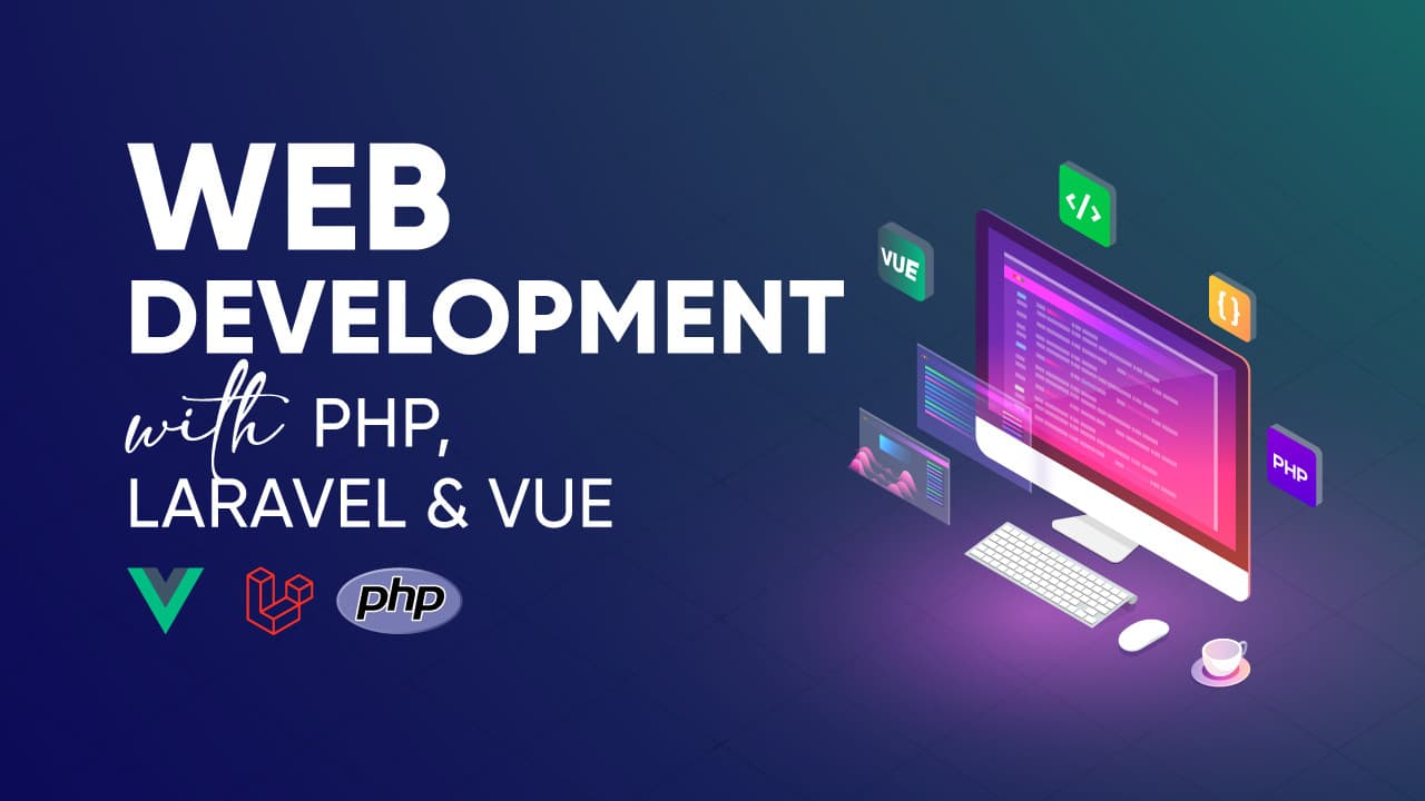 Web Development with Laravel